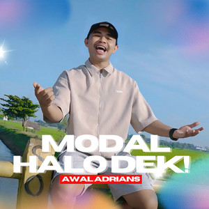 Awal Adrians - Modal Halo Dek!