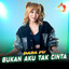 Dara FU - Bukan Aku Tak Cinta