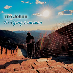 The Johan - Di Ujung Lamunan
