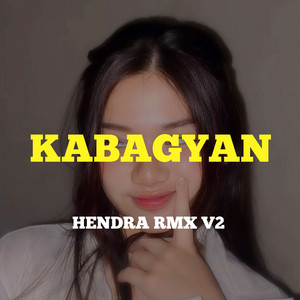 Hendra Rmx V2 - Kabagyan