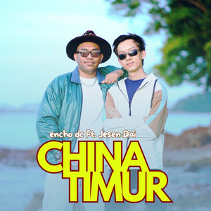 Encho Dc - China Timur