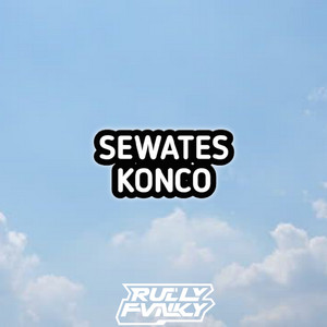 Rully Fvnky rmx - Sewates Konco
