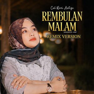 Cut Rani Auliza - Rembulan Malam - Dj Remix