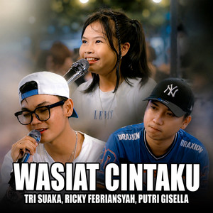 Tri Suaka, PUTRI GISELLA, RICKY FEBRIANSYAH - Wasiat Cintaku - Live Ngamen