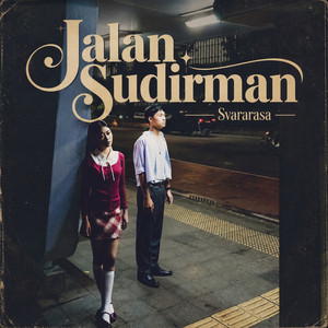 Svararasa - Jalan Sudirman