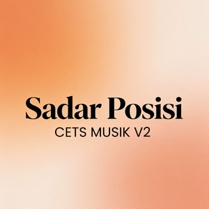 CETS MUSIK V2 - Sadar Posisi