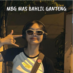 Anto Aone - Mbg Mas Bahlil Ganteng - Thailand Edit