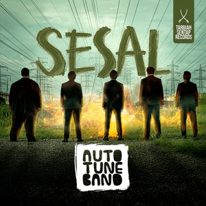Autotune Band - Sesal
