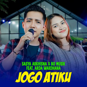 Sasya Arkhisna, BO MUSIK, Arda Wardhana - Jogo Atiku