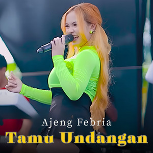 Ajeng Febria - Tamu Undangan