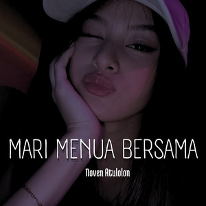 Noven Atulolon - Mari Menua Bersama