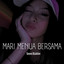 Noven Atulolon - Mari Menua Bersama