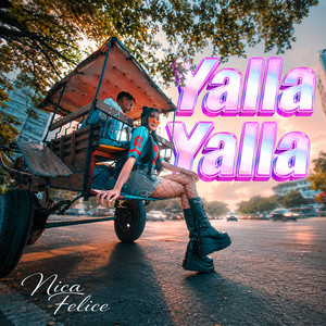 Nica Felice - Yalla Yalla