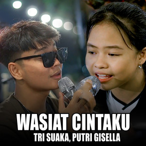 Tri Suaka, PUTRI GISELLA - Wasiat Cintaku - Live Ngamen