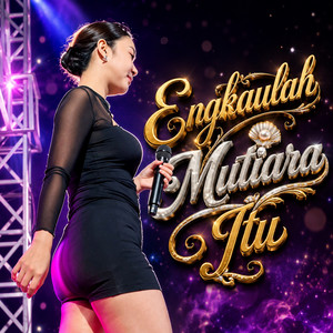 Amelia Amora - Engkaulah Mutiara Itu