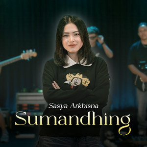 Sasya Arkhisna - SUMANDHING - Live
