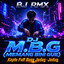 BJ RMX - DJ M.B.G (MEMANG BINI GUE)