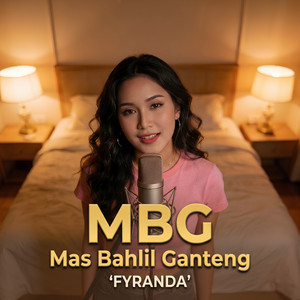 Fyranda - MBG (Mas Bahlil Ganteng) - Cover