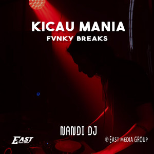 NANDI DJ - KICAU MANIA FVNKY BREAKS