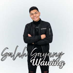 Wawing - Salah Sayang