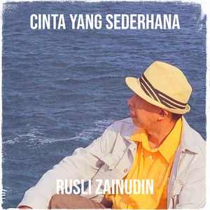 Rusli Zainudin - Cinta Yang Sederhana