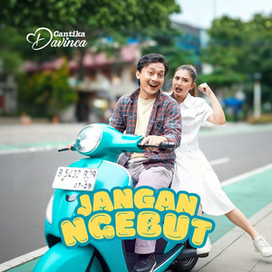 Cantika Davinca - Jangan Ngebut