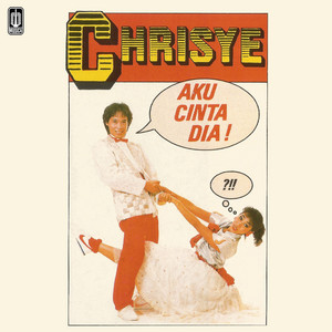 Chrisye - Aku Cinta Dia