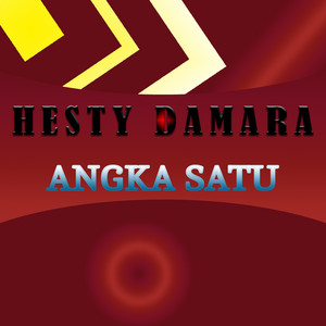 Hesty Damara - Angka Satu