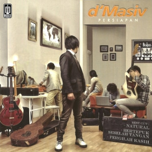 D’MASIV - Pergilah Kasih
