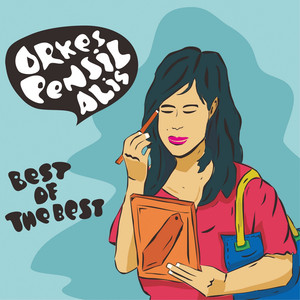 Orkes Pensil Alis - Feromon