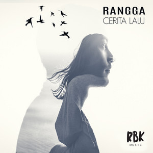 Rangga - Cerita Lalu