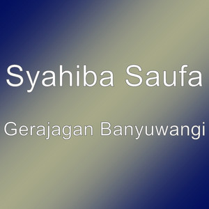 Syahiba Saufa - Gerajagan Banyuwangi