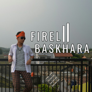 Firel Baskhara - Haha Mantan
