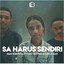Dian Sorowea, Floo Keytimu, Uncle East - Sa Harus Sendiri