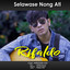 Rifaldo - Selawase Nong Ati