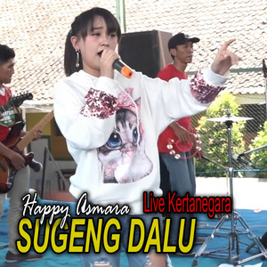 Happy Asmara - Sugeng Dalu - Live Kertanegara