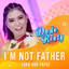 Dede Risty - I'M Not Father