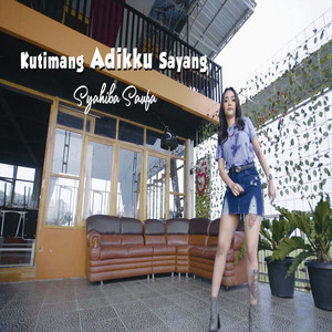 Syahiba Saufa - kutimang Adikku Sayang