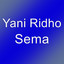 Yani Ridho - Sema