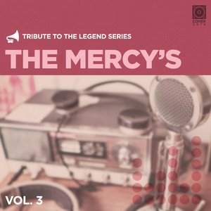 The Mercy's - Pergi Tanpa Berita