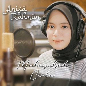 Anisa Rahman - Muhasabah Cinta