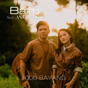 Baim, Asteriska - 1000 Bayang (feat. Asteriska)