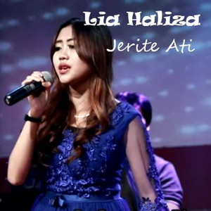 Lia Haliza - Jerite Ati