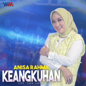 Anisa Rahma - Keangkuhan