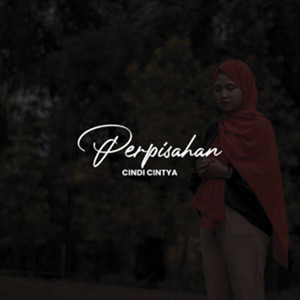 Cindi Cintya - Perpisahan