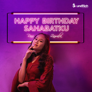 Rani Zamala - Happy Birthday Sahabatku