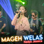 Nadya Jessica - Mageh Welas