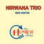 Nirwana Trio - New Hunter