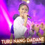 Nadya Jessica - Turu Nang Dadane