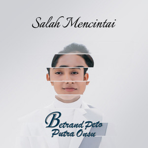 Betrand Putra Onsu - Salah Mencintai